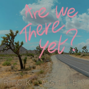 Rick Astley - Are We There Yet? (Coloured LP)