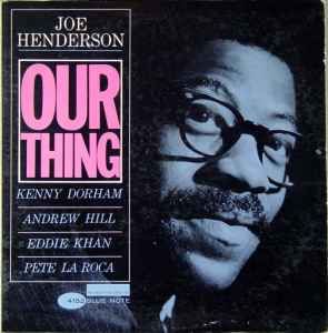 USED - Joe Henderson - Our Thing