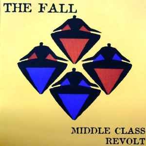 USED - The Fall - Middle Class Revolt
