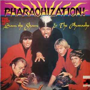 USED - Sam The Sham & The Pharaohs - Pharaohization! (The Best Of Sam The Sham & The Pharaohs)