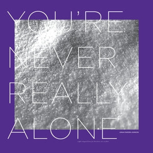 Jonah Parzen-Johnson - You're Never Really Alone (LP)