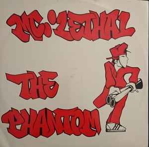 USED - MC Lethal - The Phantom