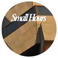 Various Artists - Small Hours 006 (12")