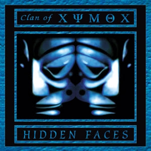Clan of Xymox - Hidden Faces