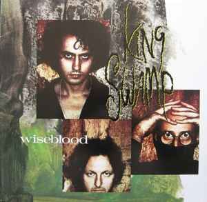 USED - King Swamp - Wiseblood