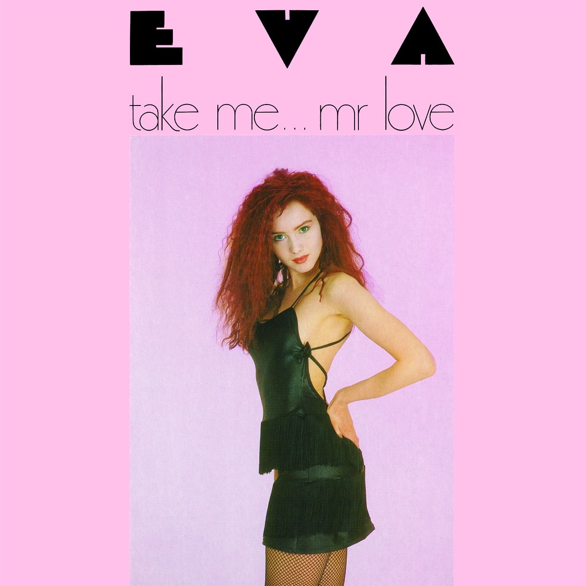 Eva - Take Me… Mr Love (12")