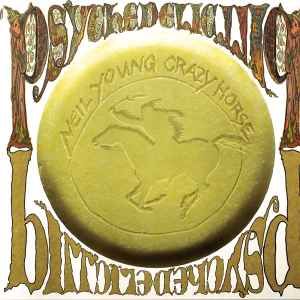 USED - Neil Young, Crazy Horse - Psychedelic Pill