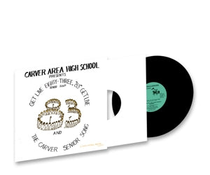 Carver Area High School Seniors - Get Live '83 (the Senior Rap) (12")