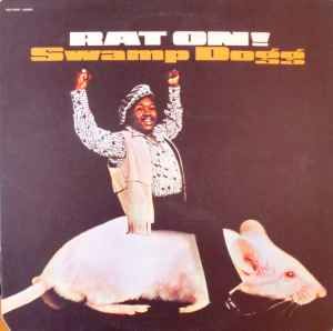 USED - Swamp Dogg - Rat On!