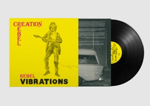 Creation Rebel - Rebel Vibrations (LP)