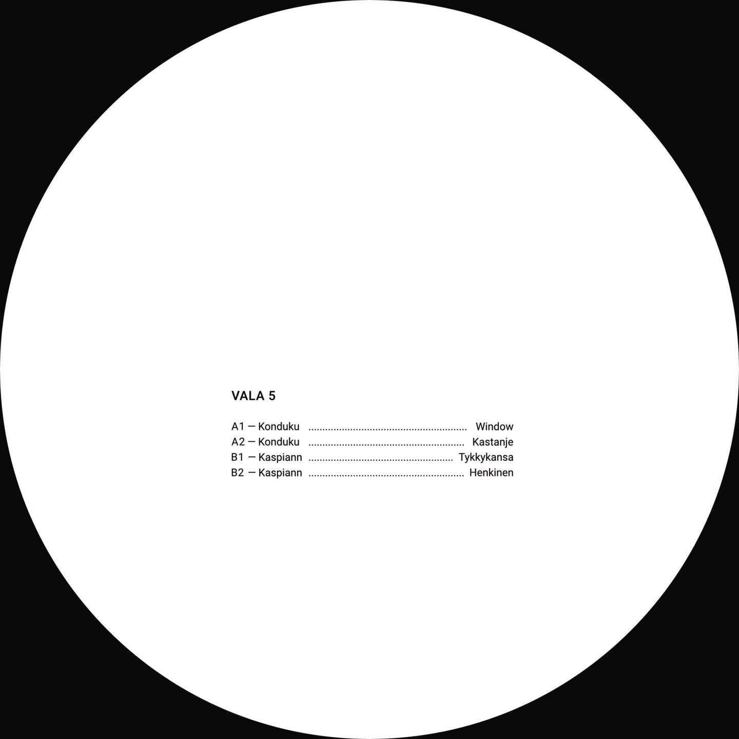 Konduku, Kaspiann - VALA 5 (12")
