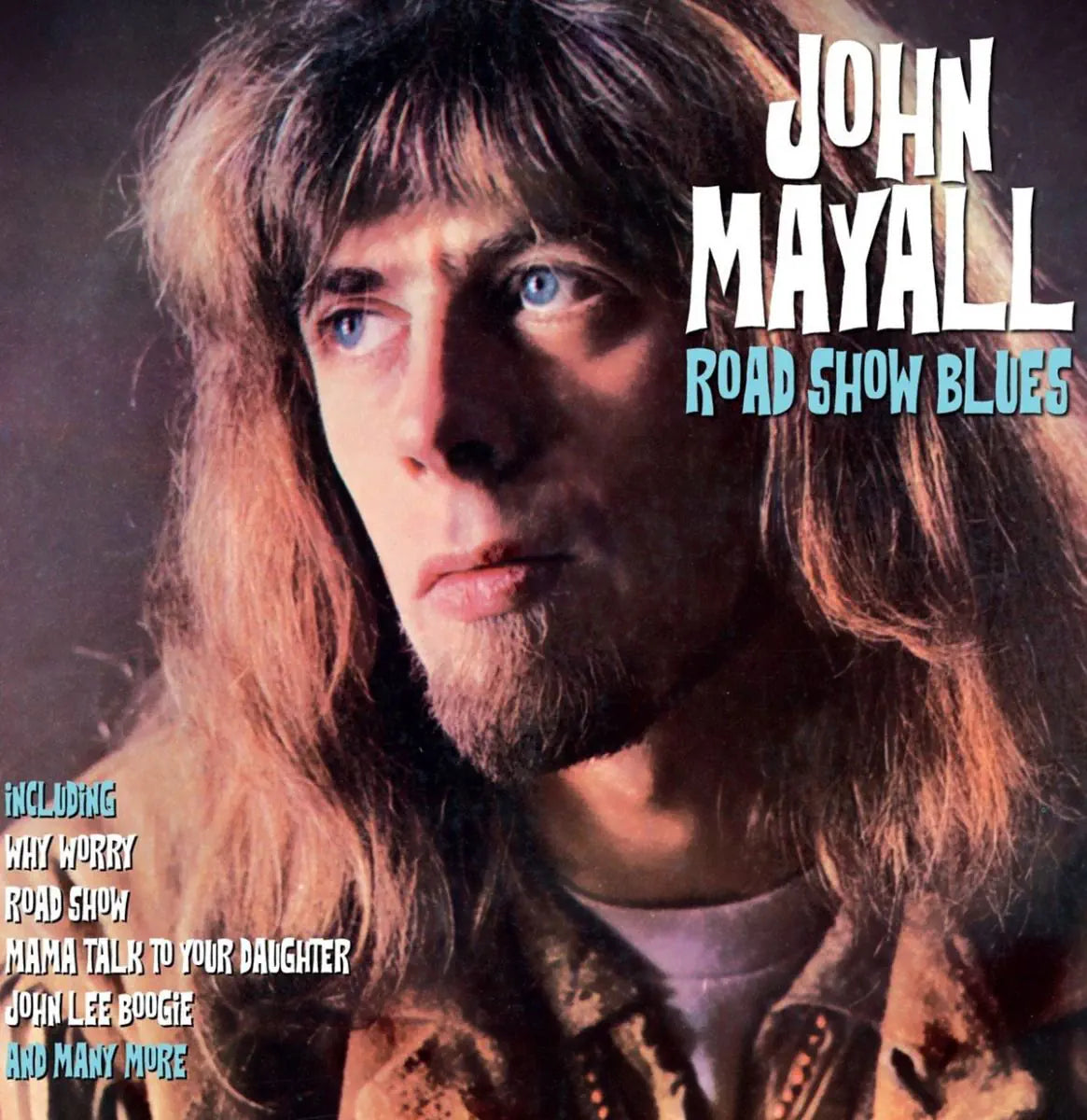 John Mayall - Road Show Blues (LP)