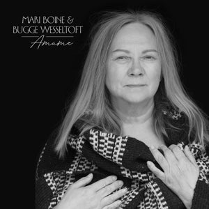 Mari & Bugge Wesseltoft Boine - Amame