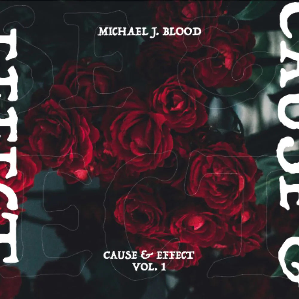 Michael J. Blood - Cause & Effect Vol. 1 (LP)