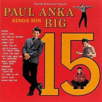 Paul Anka - Paul Anka Sings His Big 15