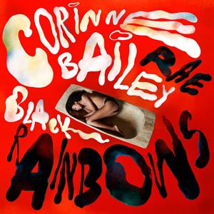 Corinne Bailey Rae - Black Rainbows (Opaque Red LP)