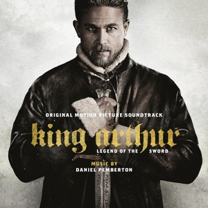OST - King Arthur: Legend of the Sword
