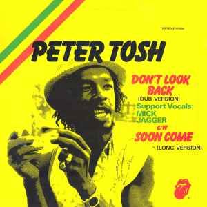USED - Peter Tosh, Word, Sound And Power - Don't Look Back (Dub Version) / Soon Come (Long Version)