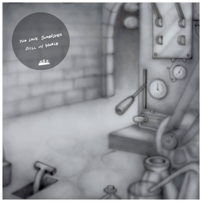Two Lone Swordmen - Still My World (LP)
