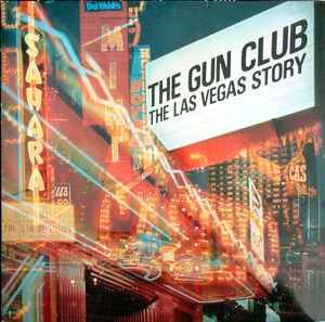 USED - The Gun Club - The Las Vegas Story