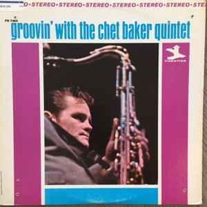 USED - The Chet Baker Quintet - Groovin' With The Chet Baker Quintet