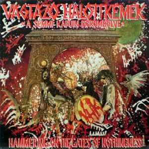 USED - Vágtázó Halottkémek - A Semmi Kapuin Dörömbölve = Hammering On The Gates Of Nothingness