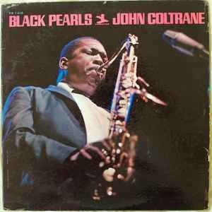 USED - John Coltrane - Black Pearls