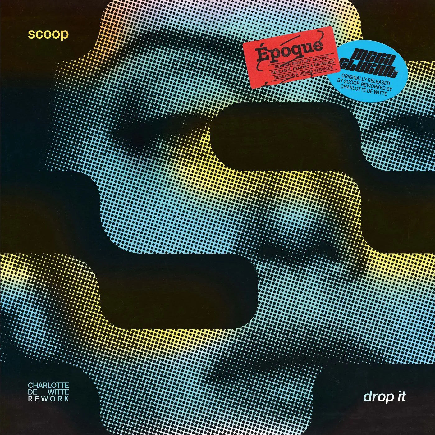 Scoop - Drop It (Charlotte de Witte Rework) (Blue Coloured 12")