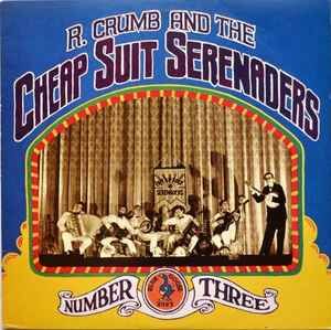 USED - Robert Crumb And His Cheap Suit Serenaders - Number Three