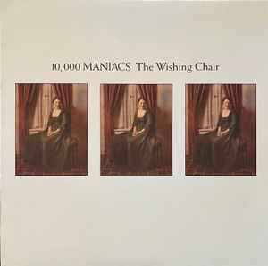 USED - 10,000 Maniacs - The Wishing Chair