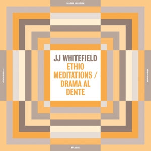 Jj Whitefield - Ethio Meditations/Drama Al Dente (LP)