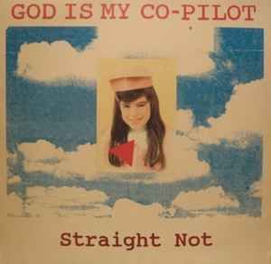 USED - God Is My Co-Pilot - Straight Not