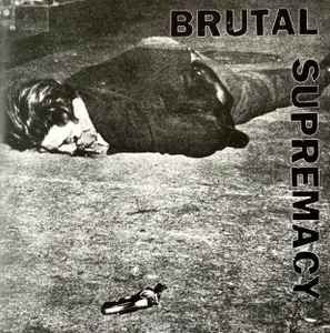 USED - Various - Brutal Supremacy