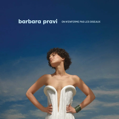 Barbara Pravi - On N'enferme pas les oiseaux