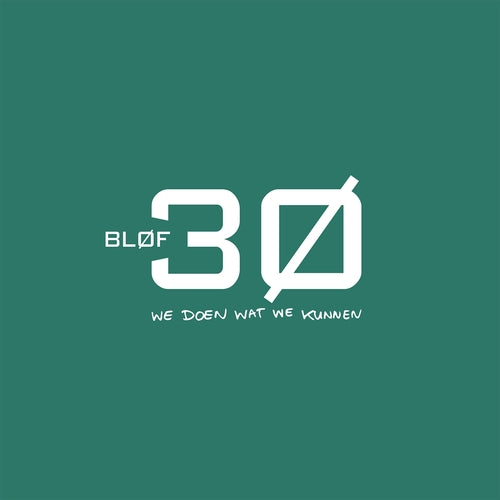 Blof - 30 - We Doen Wat We Kunnen (Clear Vinyl)