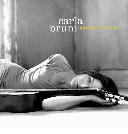 Carla Bruni - Quelqu'un M'A Dit (Anniversary Edition)
