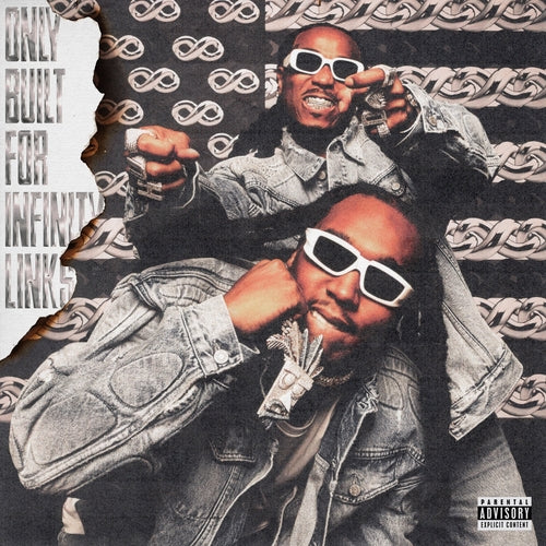 Quavo & Takeoff - Only Built For Infinity Links