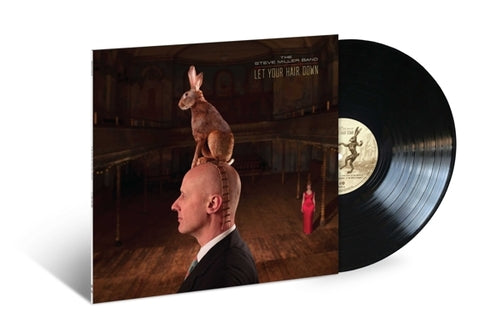 Steve Miller Band - Let Your Hair Down