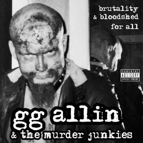 GG Allin & The Murder Junkies - Brutality & Bloodshed For All (Transparent Vinyl)