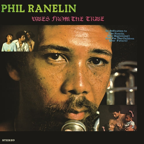 Phil Ranelin - Vibes From The Tribe