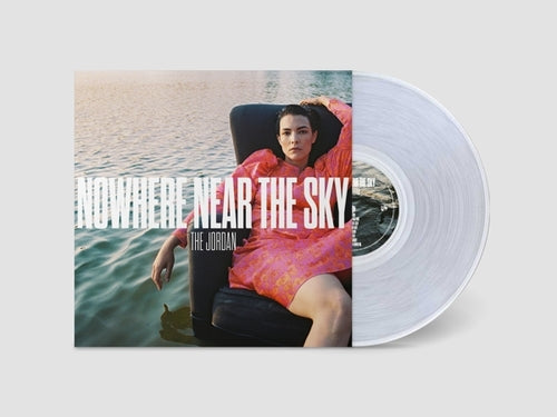 Jordan - Nowhere Near The Sky (Ultra Clear LP)