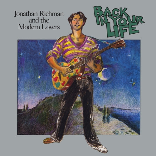 Jonathan Richman & The Modern Lovers - Back In Your Life (Green Vinyl)