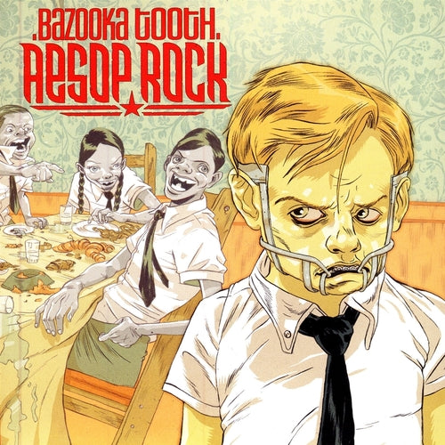 Aesop Rock - Bazooka Tooth