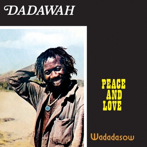 Dadawah - Peace And Love (LP)