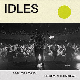 Idles - A Beautiful Thing Idles Live at Le Bataclan