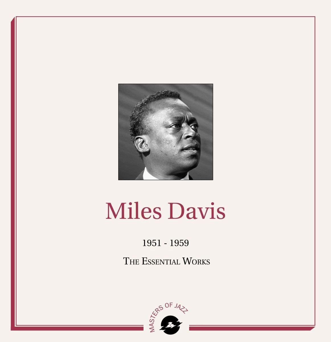 Miles Davis - 1951 - 1959 The Essential Works