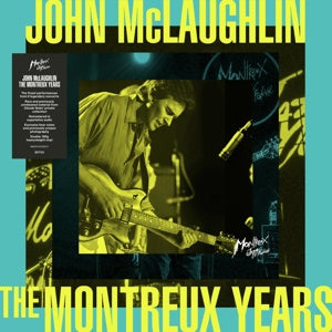John McLaughlin - The Montreaux Years