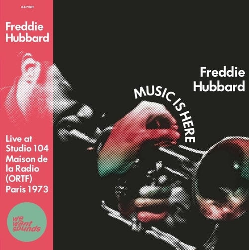 Freddie Hubbard - Music Is Here