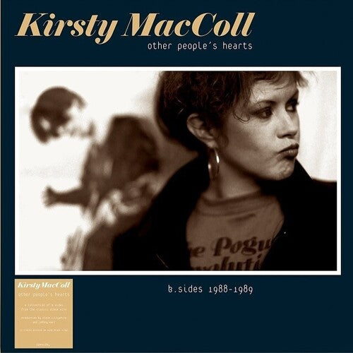 Kirsty MacColl - Other People's Hearts - B Sides 1988-1989