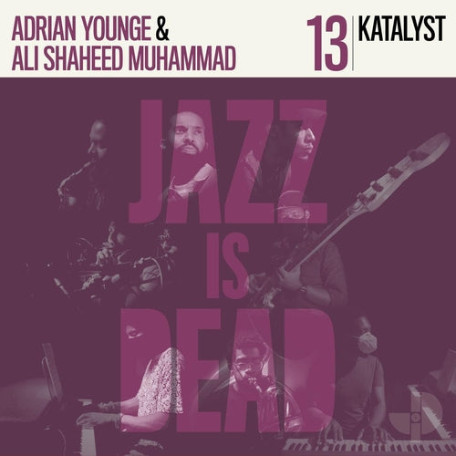 Katalyst, Adrian Younge, Ali Shaheed Muhammad - Katalyst Jid013